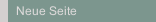 Neue Seite